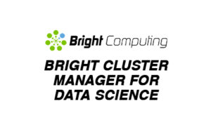 Bright Cluster Manager for Data Science